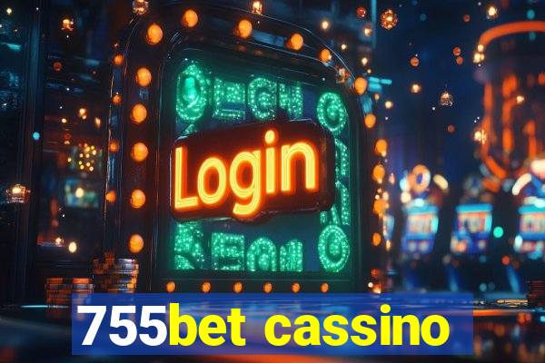 755bet cassino